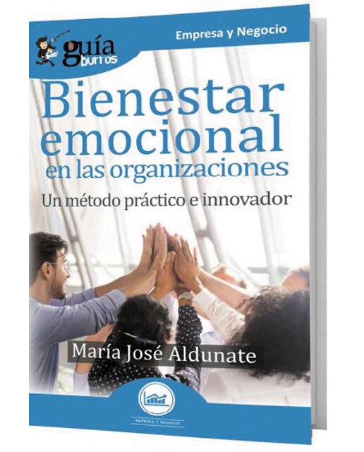 GuíaBurros Bienestar emocional en las organizaciones: Un método práctico e innovador (Capa mole) 1