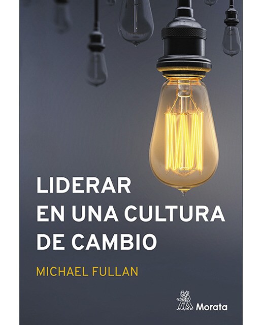 Liderar en una cultura de cambio 1