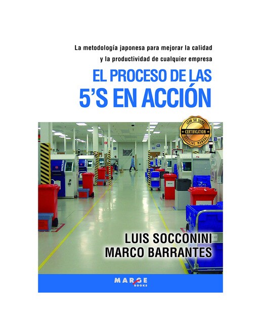 El proceso de las 5'S en acción (Capa mole) 1