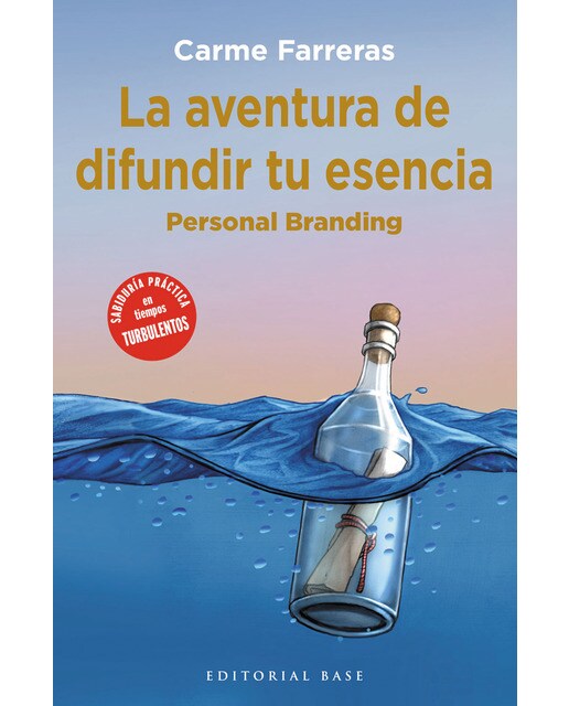 La aventura de difundir tu esencia: Personal branding(Tapa blanda) 1
