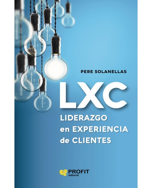 Lxc liderazgo en experiencia de cliente(Tapa blanda) 1