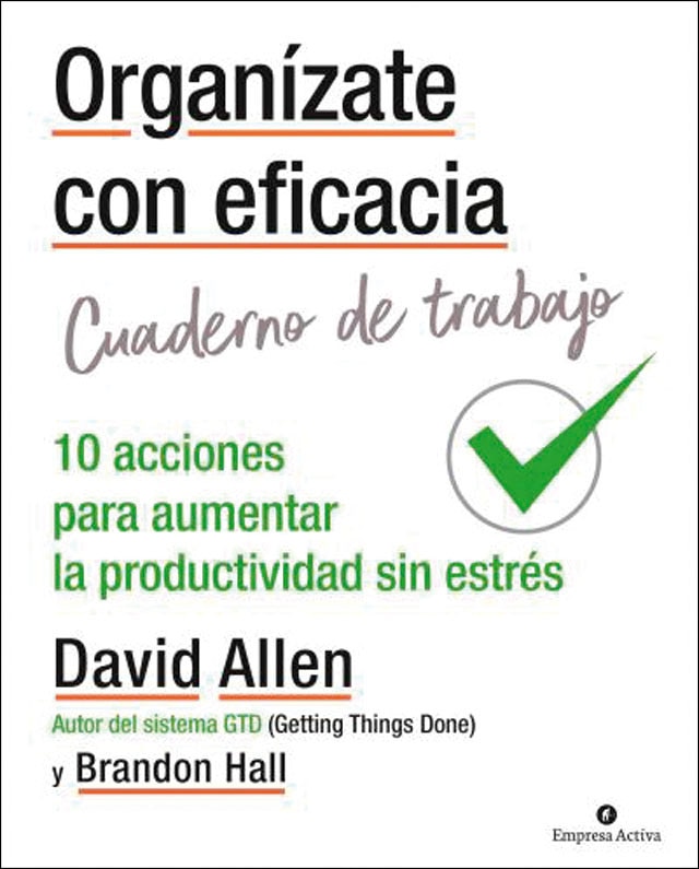 Imagem 0 de Organízate con eficacia - Cuaderno de trabajo: 10 acciones para aumentar la productividad sin estrés (Capa mole)