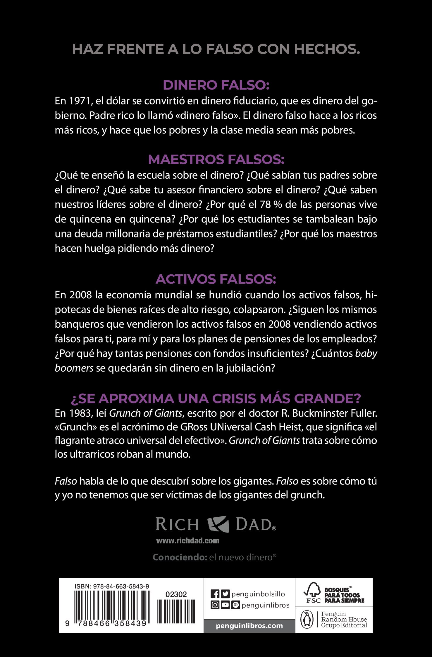 Falso: Dinero falso, maestros falsos, activos falsos. Cómo las mentiras están haciendo a los pobres y a la clase media más pobres(Tapa blanda) 2