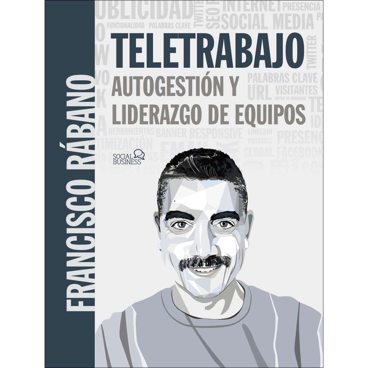Teletrabajo: autogestión y liderazgo de equipos (Capa mole com abas) 1