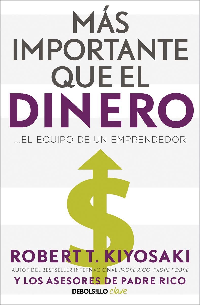 Más importante que el dinero: ...el equipo de un emprendedor (Capa mole) 1