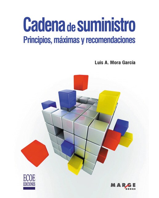 Cadena de suministro. Principios, máximas y recomendaciones(Tapa blanda) 1