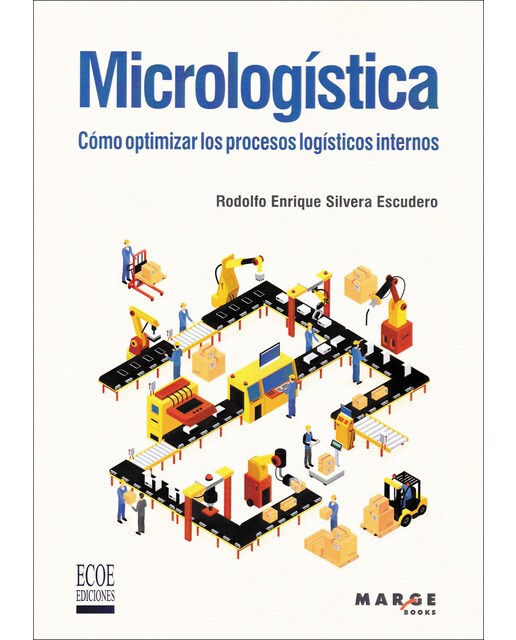 Micrologística: cómo optimizar los procesos logísticos internos(Tapa blanda) 1