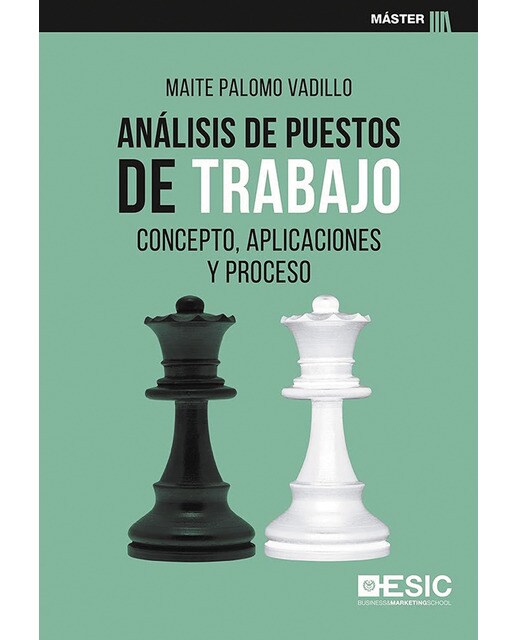 Análisis de puestos de trabajo: Concepto, aplicaciones y proceso(Tapa blanda) 1