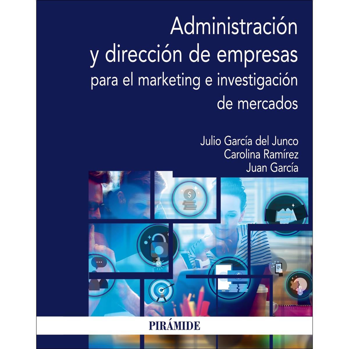 Administración y dirección de empresas para el marketing e investigación de mercados(Tapa blanda) 1