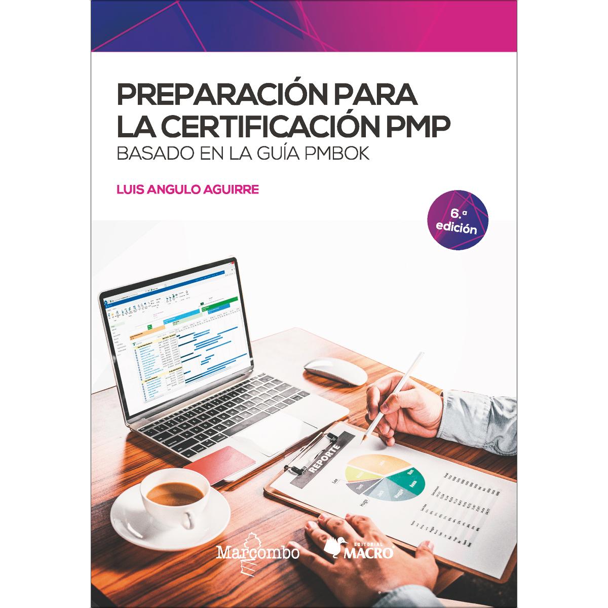 Preparación para la certificación PMP: Basado en la guía PMBOK® (Capa mole) 1