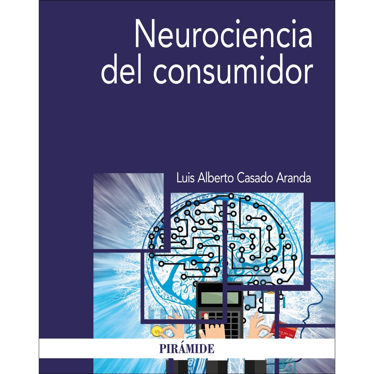 Neurociencia del consumidor(Tapa blanda) 1