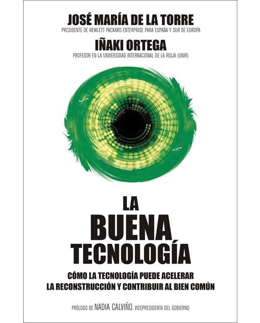 La buena tecnología: Cómo la tecnología puede acelerar la reconstrucción y contribuir al bien común (Capa mole com abas) 1