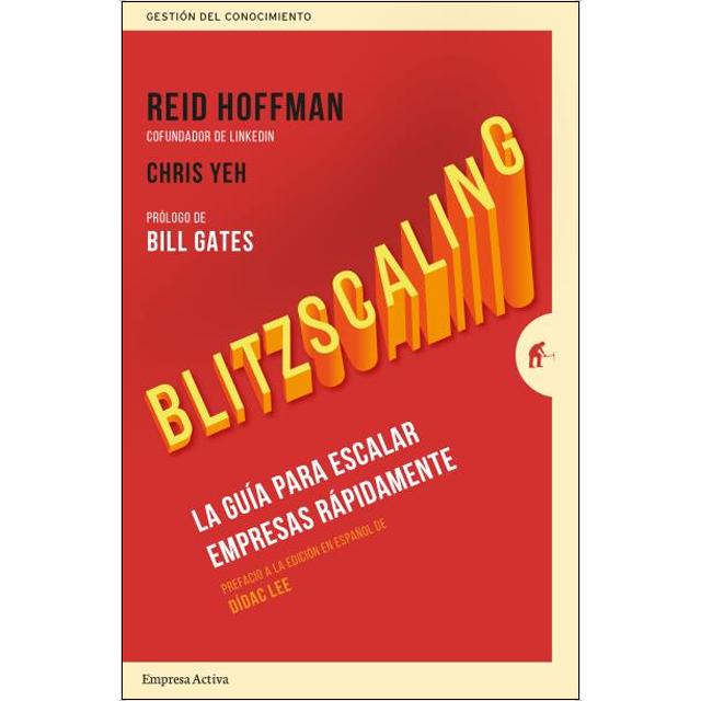 Blitzscaling: La guía para escalar empresas rápidamente(Tapa blanda) 1