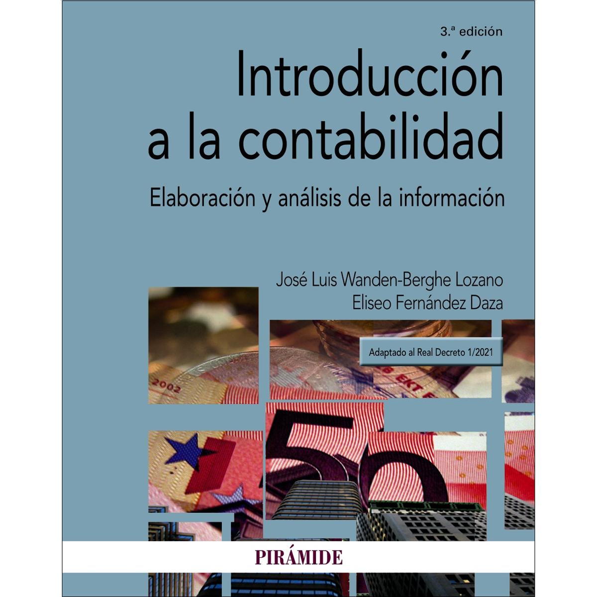Introducción a la contabilidad: Elaboración y análisis de la información(Tapa blanda) 1