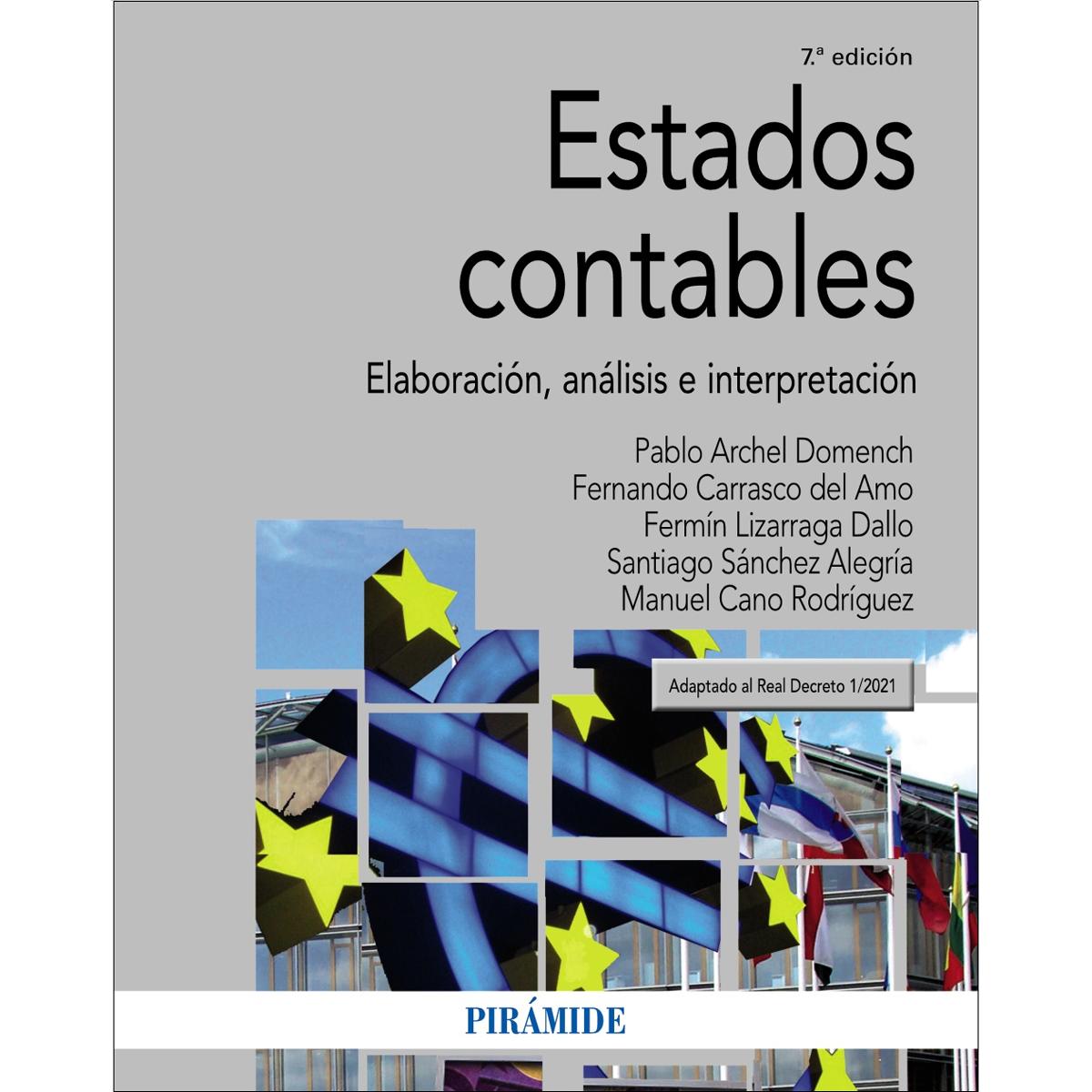Estados contables: Elaboración, análisis e interpretación(Tapa blanda) 1