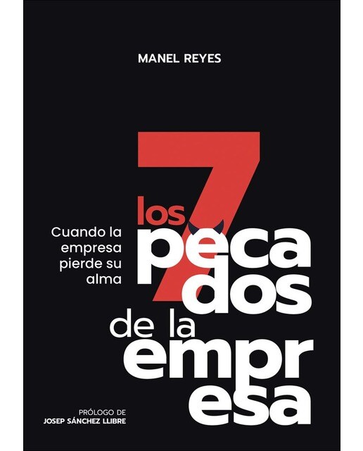Los 7 pecados de la empresa 1