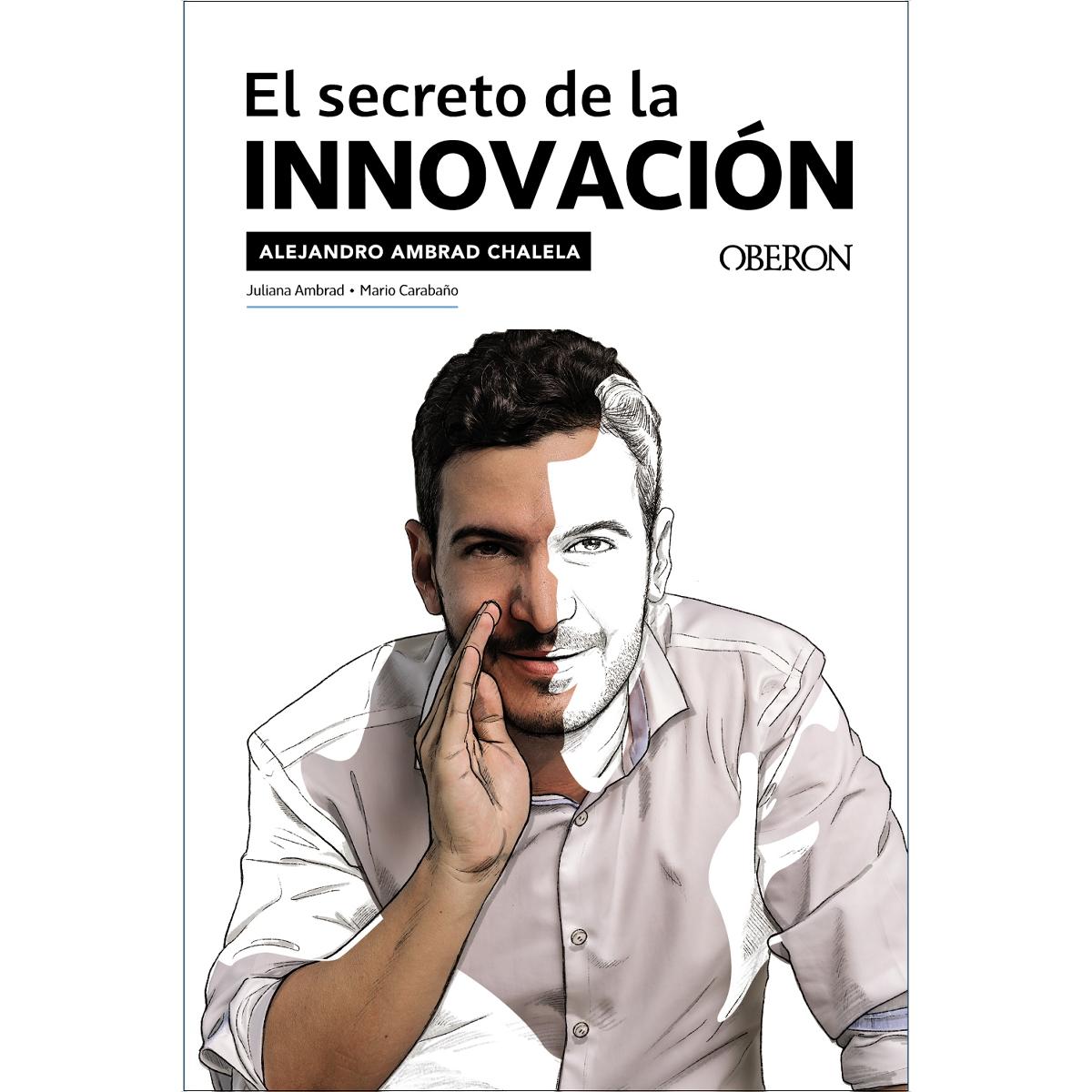 El secreto de la innovación (Capa mole com abas) 1