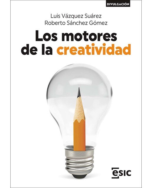 Los motores de la creatividad(Tapa blanda) 1