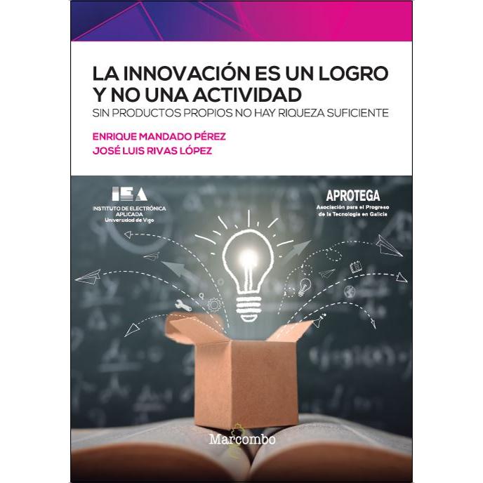 La innovación es un logro y no una actividad(Tapa blanda) 1