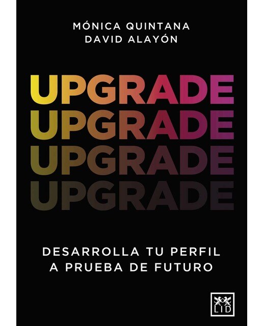 Upgrade: Desarrolla tu perfil a prueba de futuro(Tapa blanda) 1