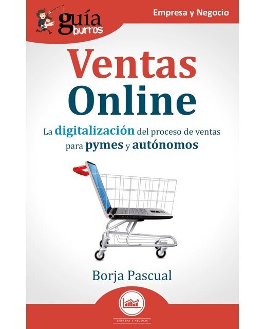 GuíaBurros: Ventas Online: La digitalización del proceso de ventas para pymes y autónomos (Capa mole) 1