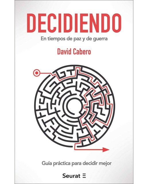 Decidiendo: En tiempos de paz y de guerra(Tapa blanda) 1