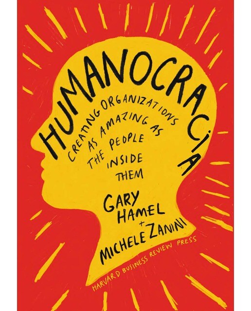 Imagem 0 de Humanocracia: Creando organizaciones tan extraordinarias como las personas que las integran(Tapa blanda)
