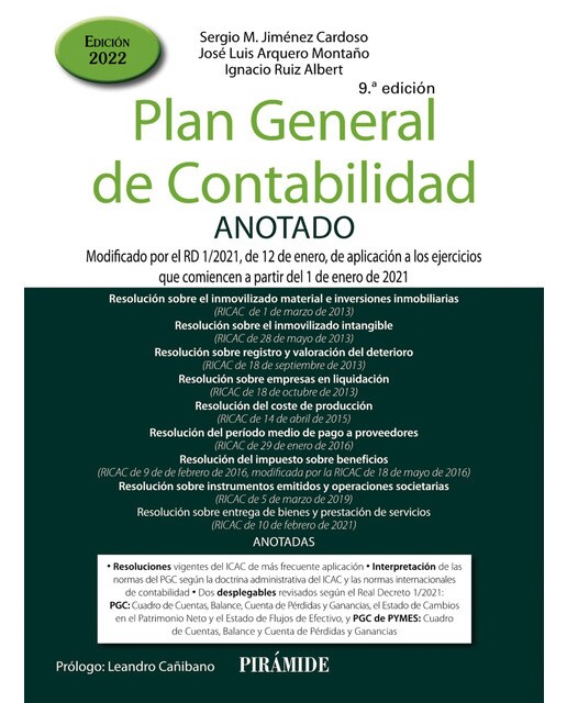 Plan General de Contabilidad ANOTADO: Modificado por el RD 1-2021, de 12 de enero, de aplicación a los ejercicios que comiencen a partir del 1 de ene
