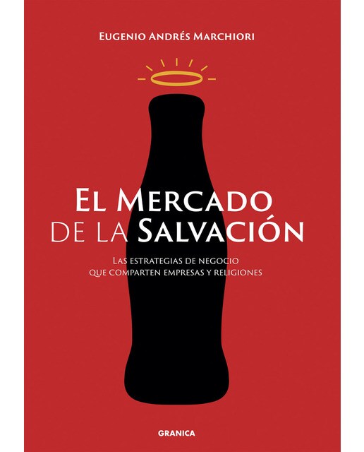 Mercado De La Salvación, El: Las Estrategias De Negocios Que Comparten Empresas Y Religiones (Capa mole com abas) 1