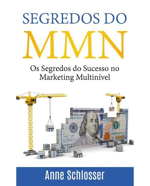 Segredos do MMN: Os Segredos do Sucesso no Marketing Multinível (Capa mole) 1