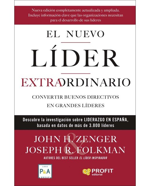 El nuevo lider extraordinario: Convertir buenos directivos en grandes líderes (Capa mole com abas) 1