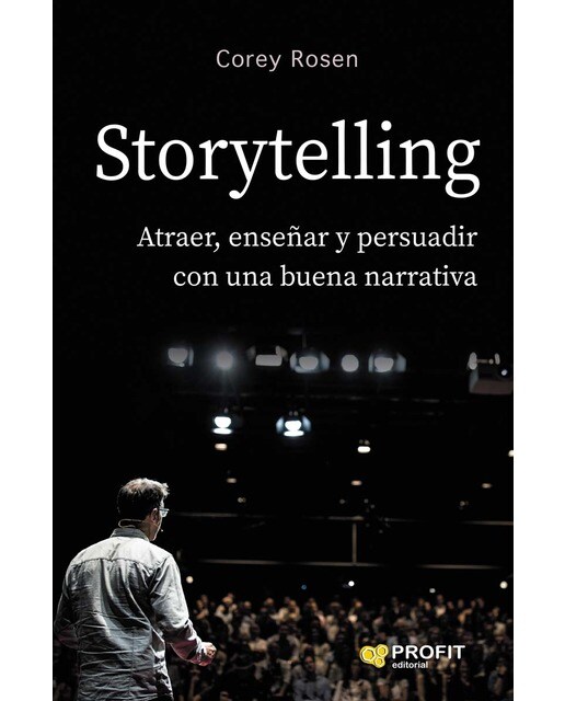 Storytelling: Atraer, enseñar y persuadir con una nueva narrativa (Capa mole com abas) 1