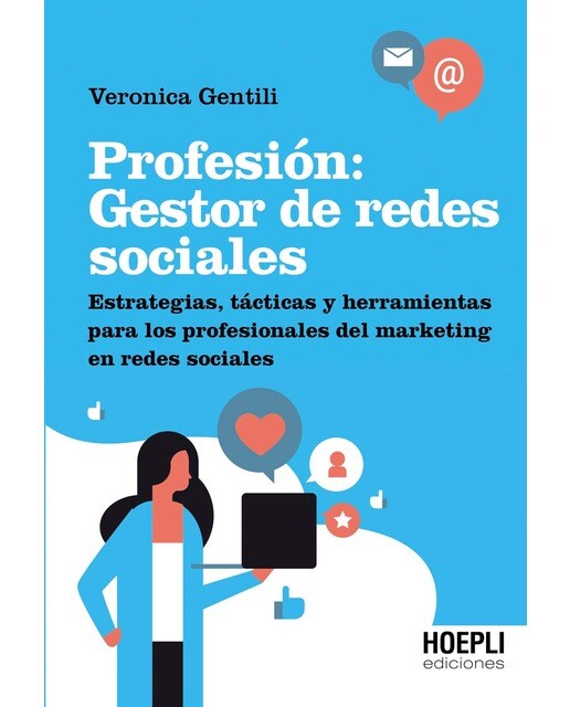 Profesión: Gestor de redes sociales: Estrategias, tácticas y herramientas para los profesionales del marketing en redes sociales (Capa mole com abas) 1