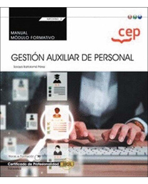 Manual. Gestión auxiliar de personal (Transversal: MF0980_2). Certificados de profesionalidad (Capa mole) 1