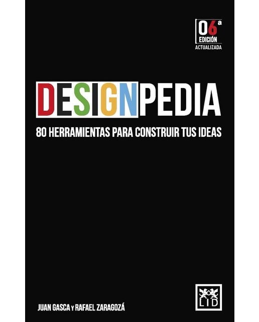 DESIGNPEDIA: 80 Herramientas para construir tus ideas (Capa mole) 1
