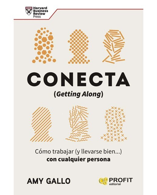 Conecta: Cómo trabajar (y llevarse bien...) con cualquier persona (Capa mole) 1