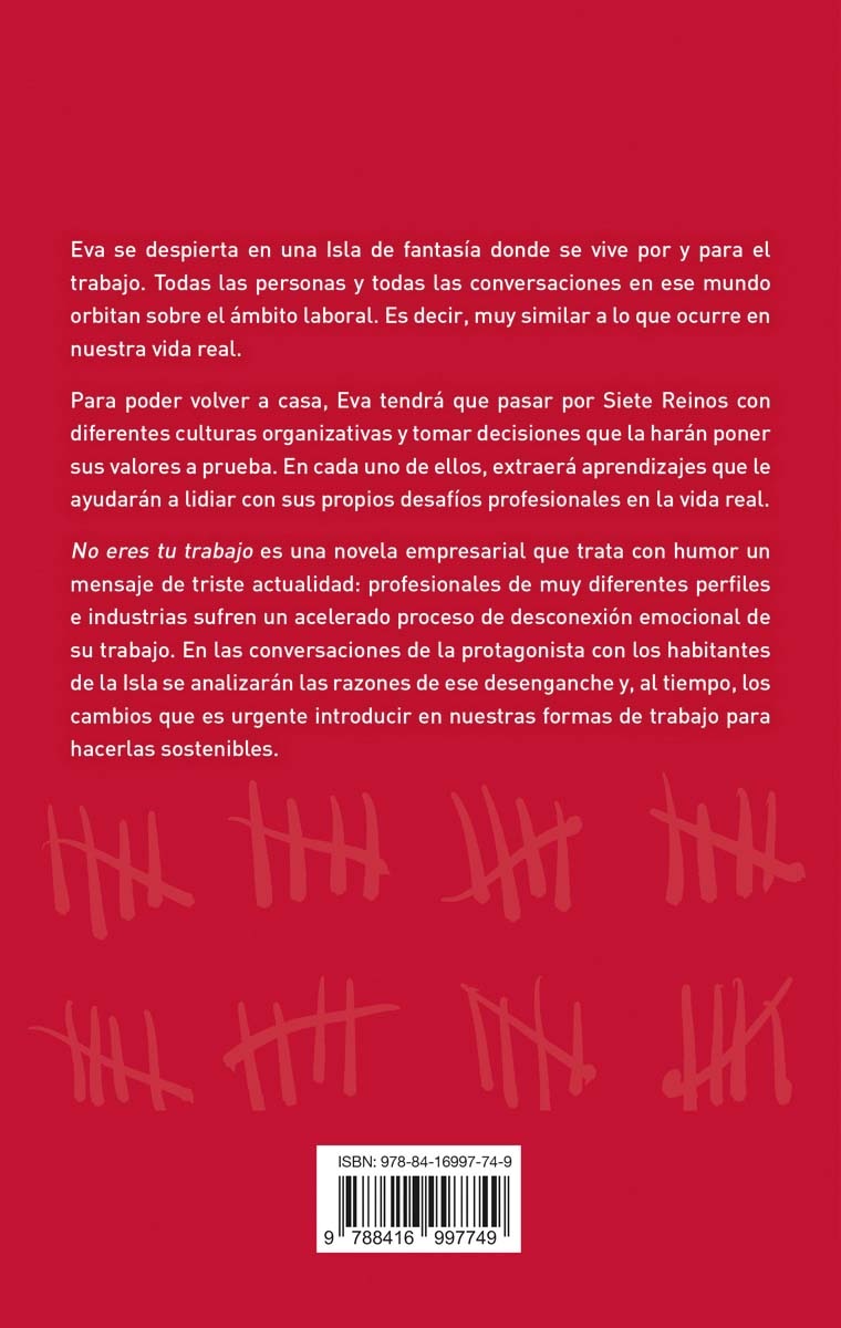 No eres tu trabajo: Una ácida fábula sobre la realidad laboral y nuestros objetivos personales (Capa mole) 2