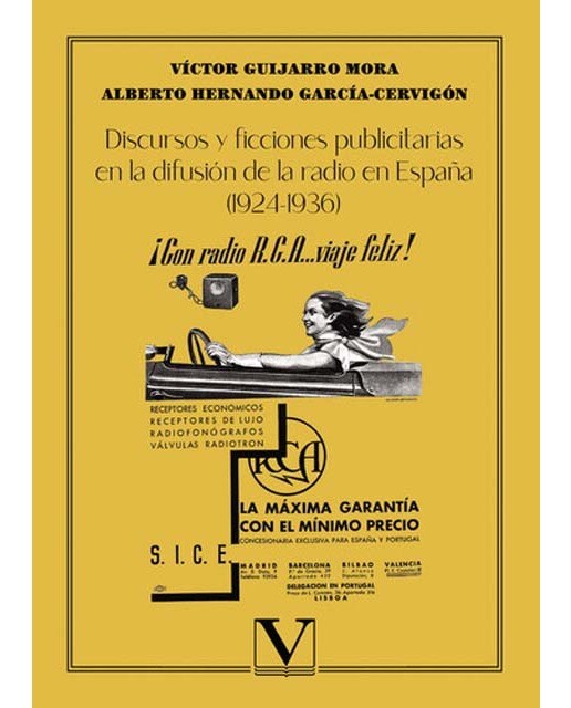 Discursos y ficciones publicitarias en la difusión de la radio en españa (1924-1936) (Capa mole) 1