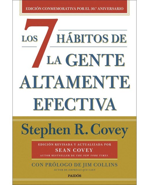 Los 7 hábitos de la gente altamente efectiva (30.º aniversario): Edición conmemorativa 30 aniversario, revisada y actualizada (Capa mole com abas) 1