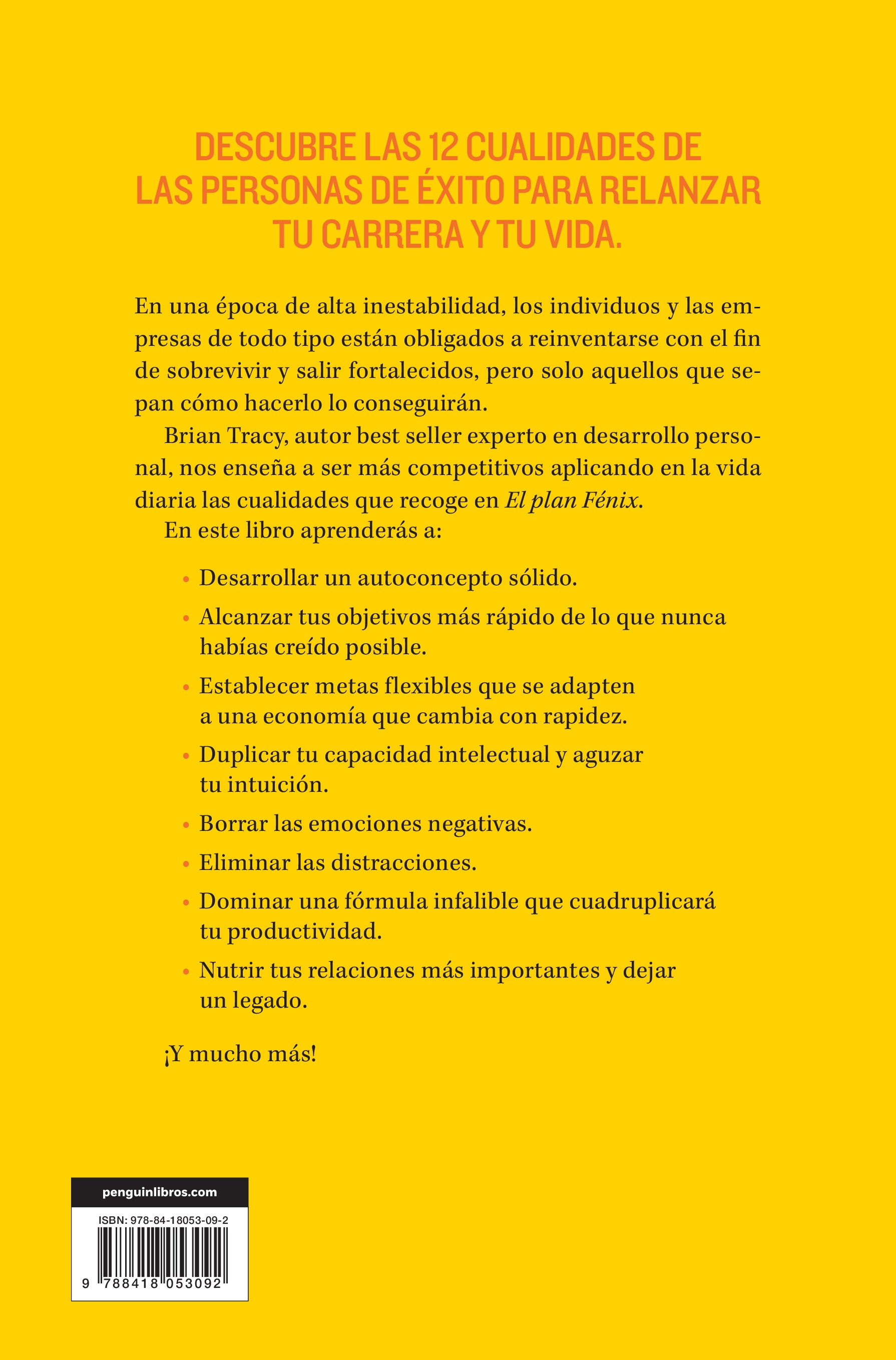 El plan Fénix: Resurge de las cenizas con las 12 cualidades de las personas exitosas (Capa mole) 2