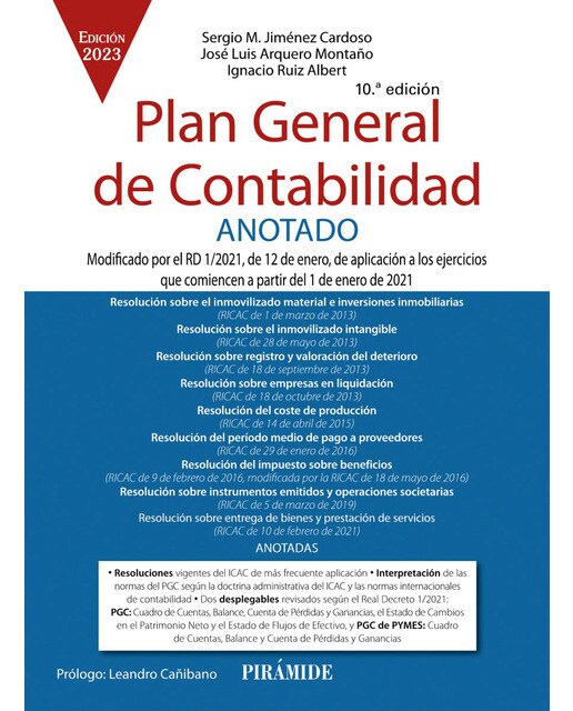 Plan General de Contabilidad ANOTADO: Modificado por el RD 1-2021, de 12 de enero, de aplicación a los ejercicios que comiencen a partir del 1 de ene