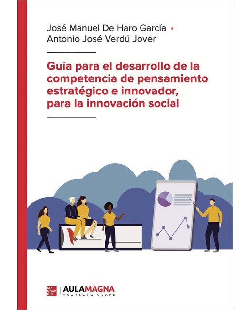 Guía para el desarrollo de la competencia de pensamiento estratégico e innovador, para la innovación social