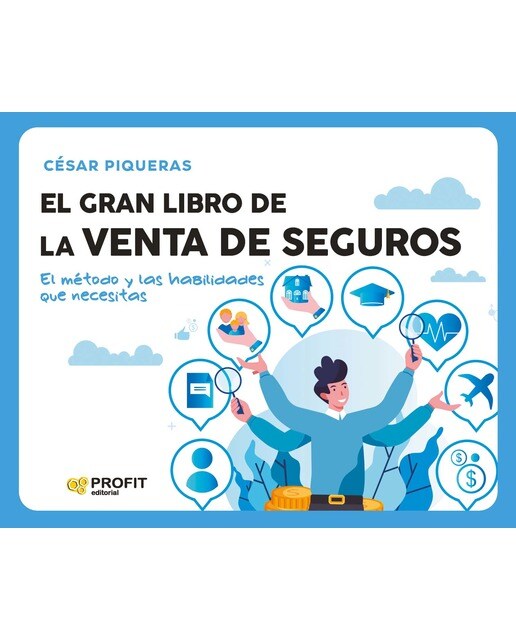 El gran libro de la venta de seguros: El método y las habilidades que necesitas (Capa mole com abas) 1