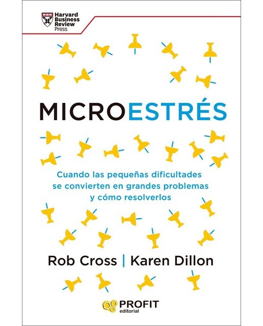 Microestrés: Cuando las pequeñas dificultades se convierten en grandes problemas y cómo resolverlos (Capa mole com abas) 1