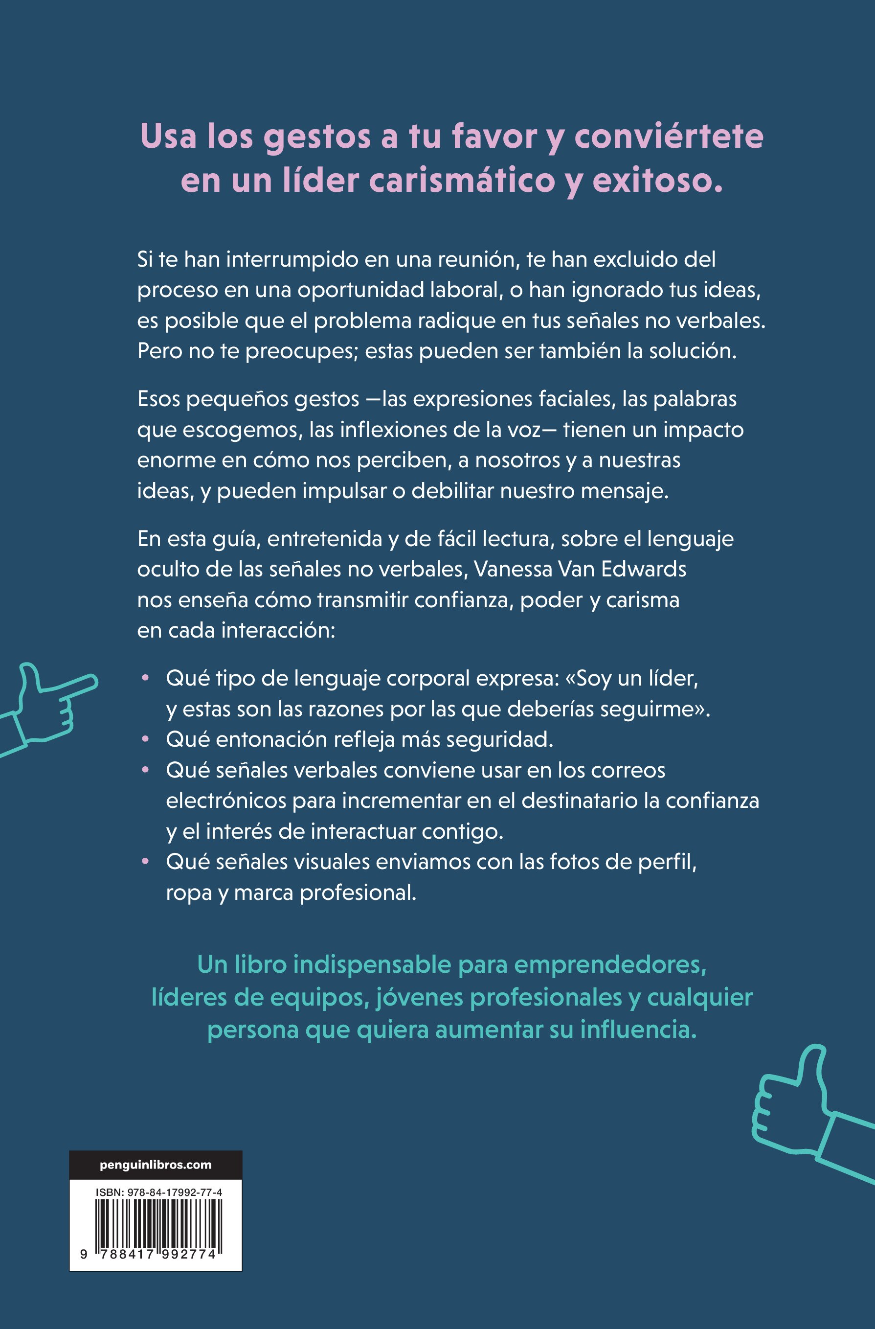 Pequeños gestos, gran impacto: Domina el lenguaje oculto de la comunicación carismática (Capa mole) 2