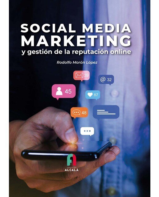 SOCIAL MEDIA MARKETING Y GESTIÓN DE LA REPUTACIÓN ONLINE 1