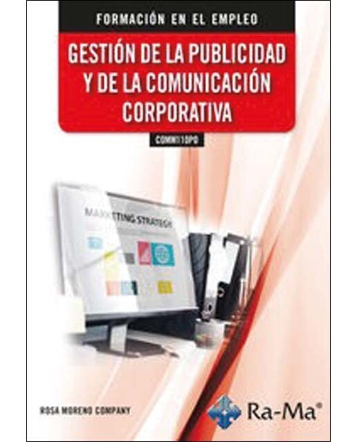 COMM110PO. Gestión de la publicidad y de la comunicación corporativa. Formación para el empleo 1