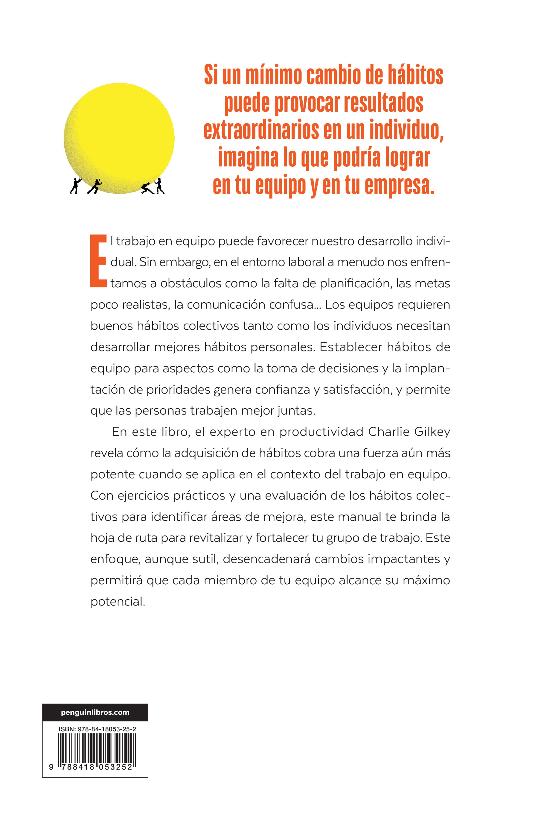 Hábitos de equipo: Cómo conseguir resultados extraordinarios con pequeñas acciones (Capa mole) 2