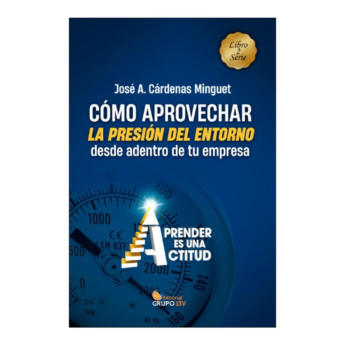 Imagem 0 de Como aprovechar la presión del entorno desde adent