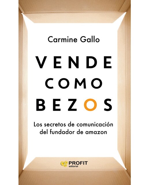 Vende como Bezos: Los secretos de comunicación del mayor vendedor del mundo (Capa mole com abas) 1